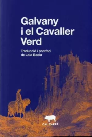 GALVANY I EL CAVALLER VERD