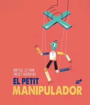 EL PETIT MANIPULADOR